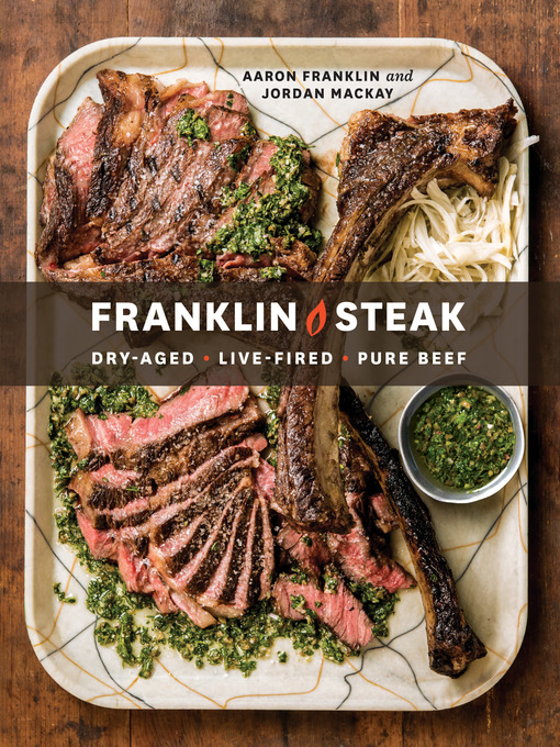 Title details for Franklin Steak by Aaron Franklin - Wait list